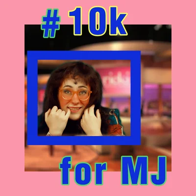 Meljoann: #10kForMJ